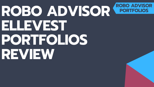Build Robo Advisor Ellevest Portfolios With ETFs