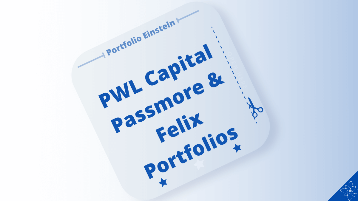 Build PWL Capital, Passmore & Felix Team Portfolios With ETFs