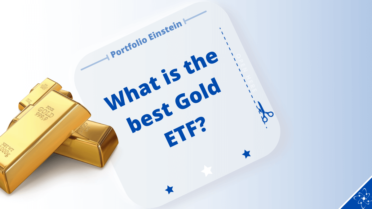 What Is The Best Gold ETF?