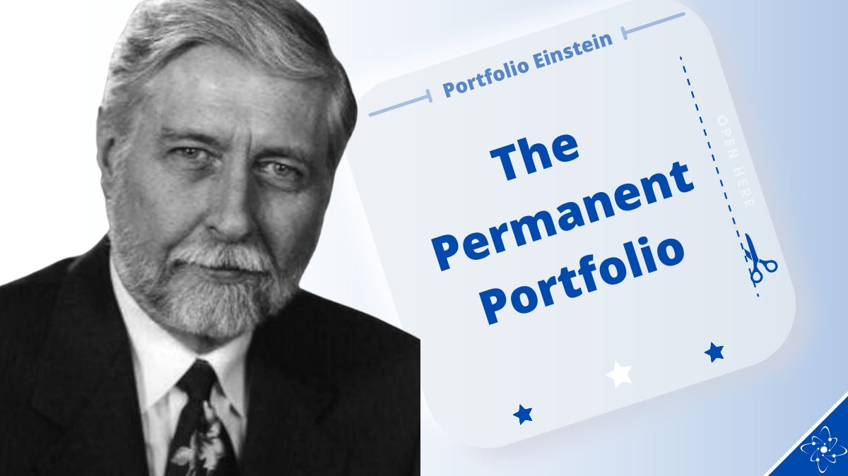 The Permanent Portfolio: Learn to Build It With ETFs